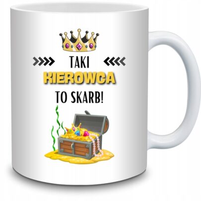 KUBEK TAKI KIEROWCA TO SKARB na Prezent dla Kierowcy