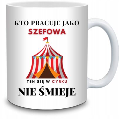KUBEK PRACUJE JAKO SZEFOWA W CYRKU NIE ŚMIEJE na Prezent dla Szefowej