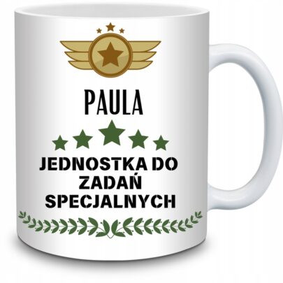 KUBEK PAULA JEDNOSTKA DO ZADAŃ SPECJALNYCH na Prezent dla Pauli