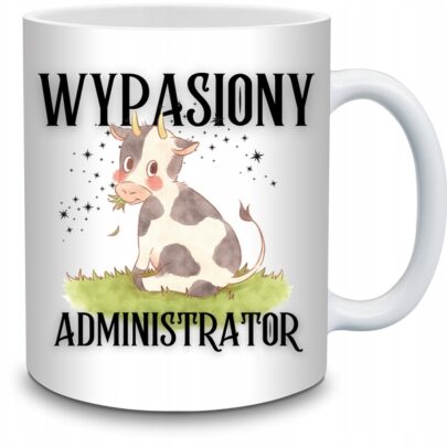 KUBEK WYPASIONY ADMINISTRATOR na Prezent dla Administratora