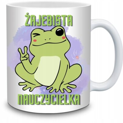 KUBEK ŻAJEBISTA NAUCZYCIELKA na Prezent dla Nauczycielki