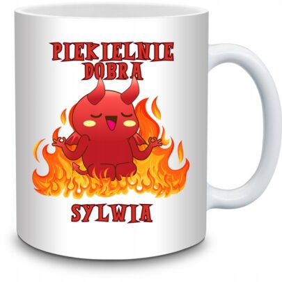 KUBEK PIEKIELNIE DOBRA SYLWIA na Prezent dla Sylwii