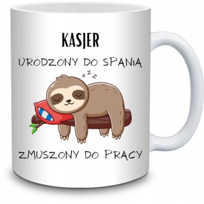 KUBEK KASJER URODZONY DO SPANIA ZMUSZONY PRACY na Prezent dla Kasjera