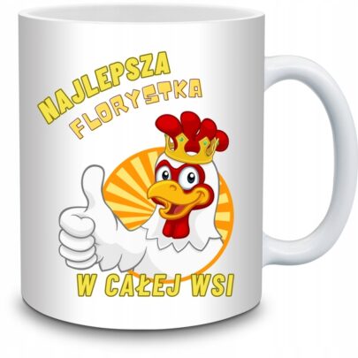 KUBEK NAJLEPSZA FLORYSTKA W CAŁEJ WSI na Prezent dla Florystki