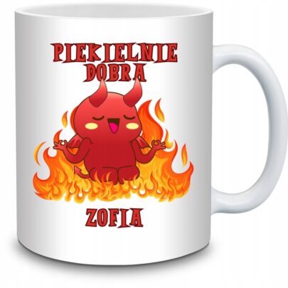 KUBEK PIEKIELNIE DOBRA ZOFIA na Prezent dla Zofii