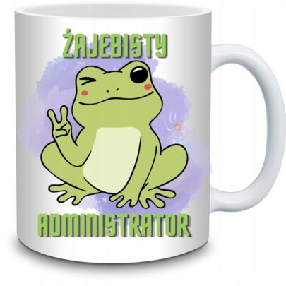 KUBEK ŻAJEBISTY ADMINISTRATOR na Prezent dla Administratora