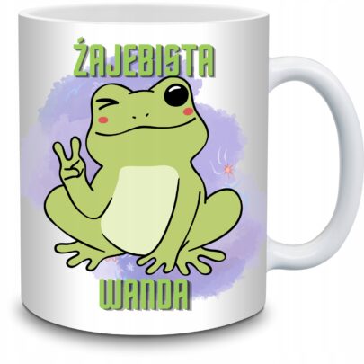 KUBEK ŻAJEBISTA WANDA na Prezent dla Wandy