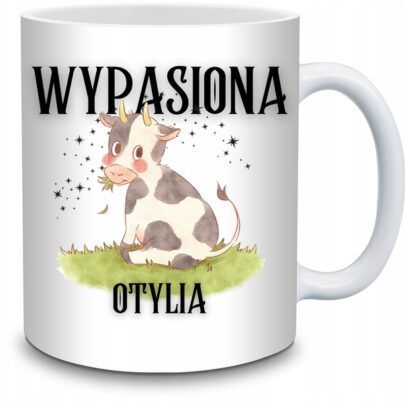 KUBEK WYPASIONA OTYLIA na Prezent dla Otylii
