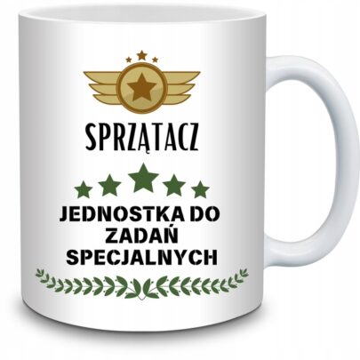 KUBEK SPRZĄTACZ JEDNOSTKA DO ZADAŃ SPECJALNYCH na Prezent dla Sprzątacza