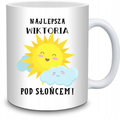 KUBEK NAJLEPSZA WIKTORIA POD SŁOŃCEM na Prezent dla Wiktorii