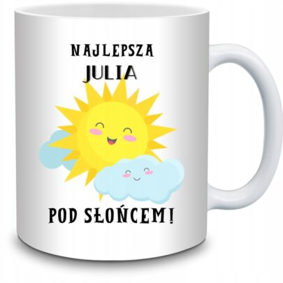 KUBEK NAJLEPSZA JULIA POD SŁOŃCEM na Prezent dla Julii