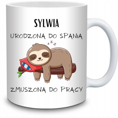 KUBEK SYLWIA URODZONA DO SPANIA ZMUSZONA PRACY na Prezent dla Sylwii