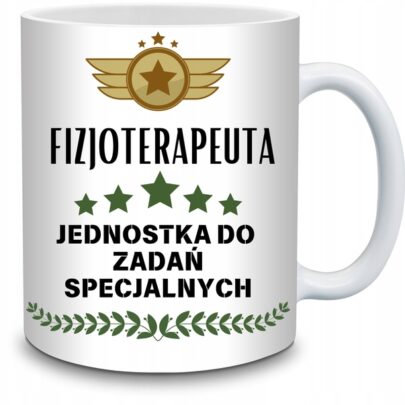 KUBEK FIZJOTERAPEUTA JEDNOSTKA DO ZADAŃ SPECJALNYCH na Prezent dla Fizjoterapeuty