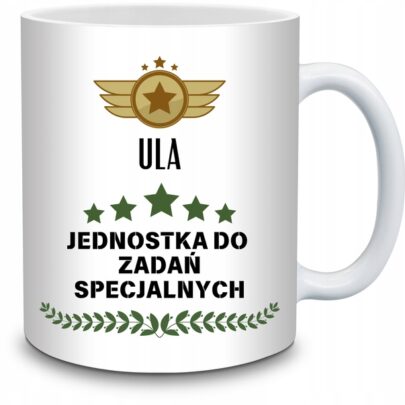 KUBEK ULA JEDNOSTKA DO ZADAŃ SPECJALNYCH na Prezent dla Uli