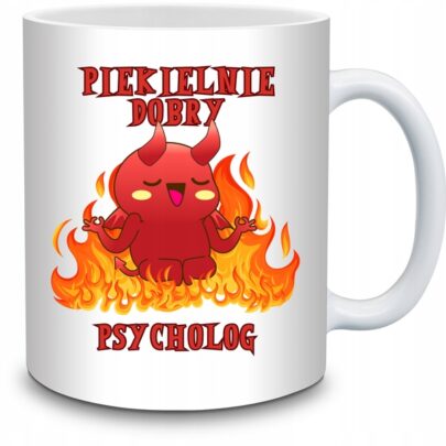 KUBEK PIEKIELNIE DOBRY PSYCHOLOG na Prezent dla Psychologa
