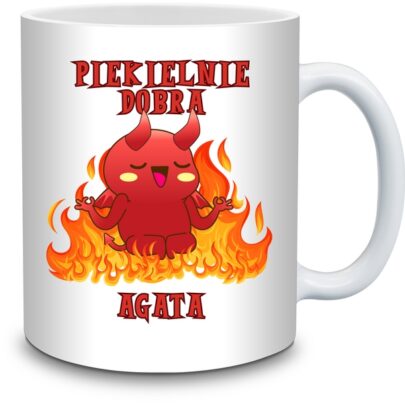 KUBEK PIEKIELNIE DOBRA AGATA na Prezent dla Agaty