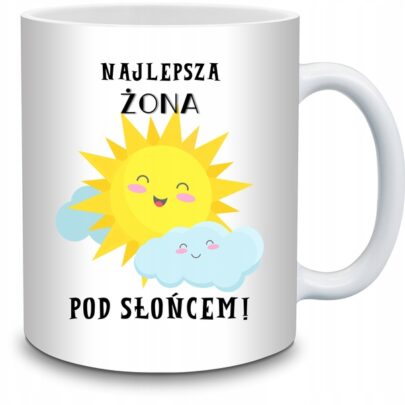 KUBEK NAJLEPSZA ŻONA POD SŁOŃCEM na Prezent dla Żony