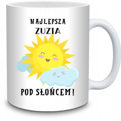 KUBEK NAJLEPSZA ZUZIA POD SŁOŃCEM na Prezent dla Zuzi