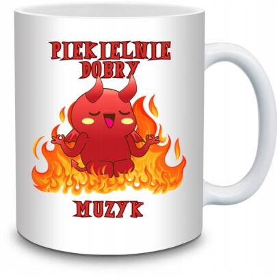 KUBEK PIEKIELNIE DOBRY MUZYK na Prezent dla Muzyka