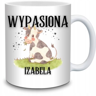KUBEK WYPASIONA IZABELA na Prezent dla Izabeli