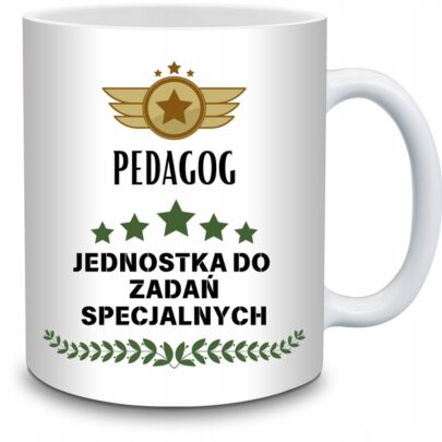 KUBEK PEDAGOG JEDNOSTKA DO ZADAŃ SPECJALNYCH na Prezent dla Pedagoga