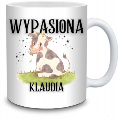 KUBEK WYPASIONA KLAUDIA na Prezent dla Klaudii